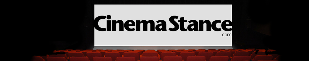 CinemaStance Dot Com