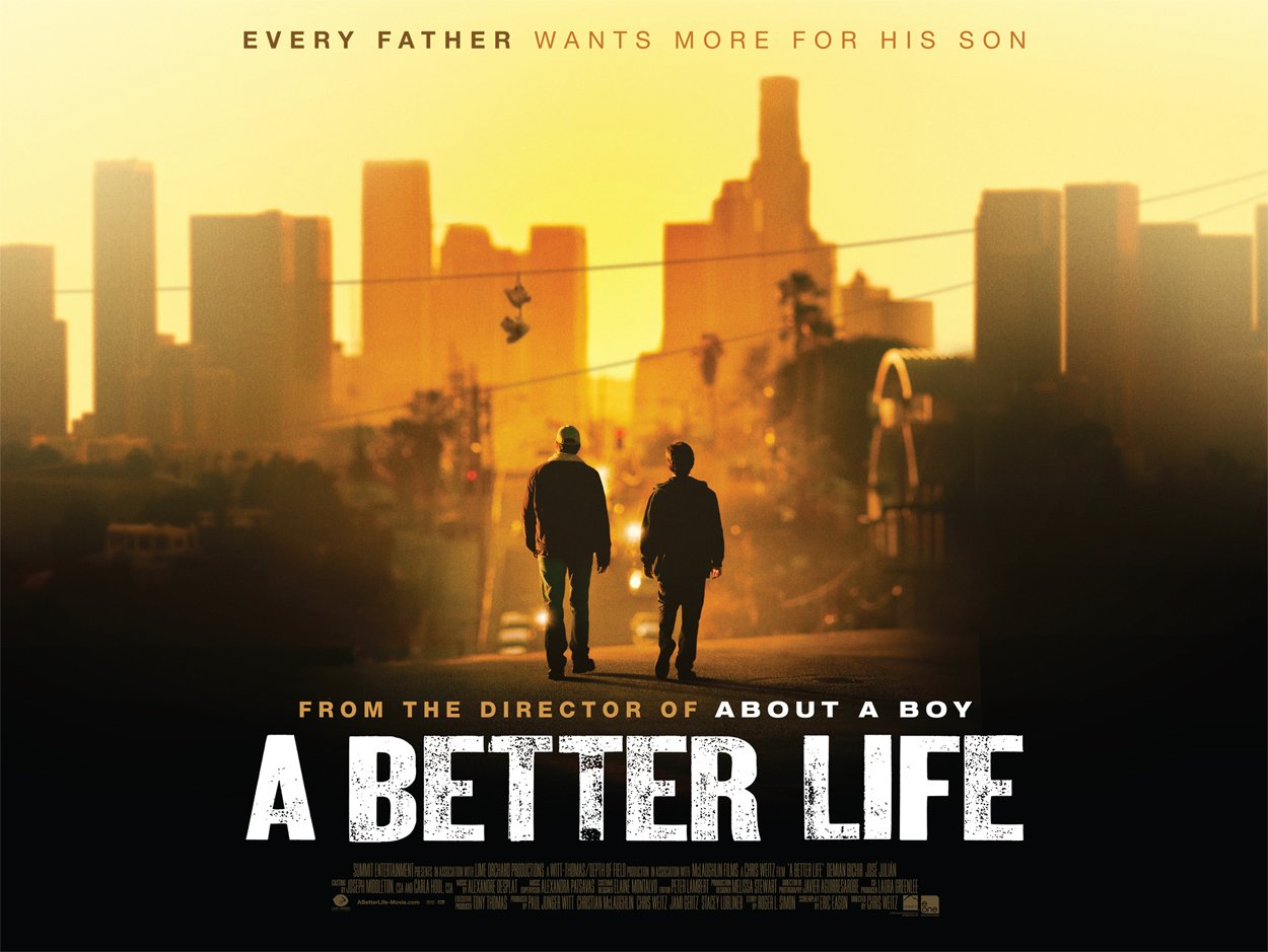 A Better Life Review